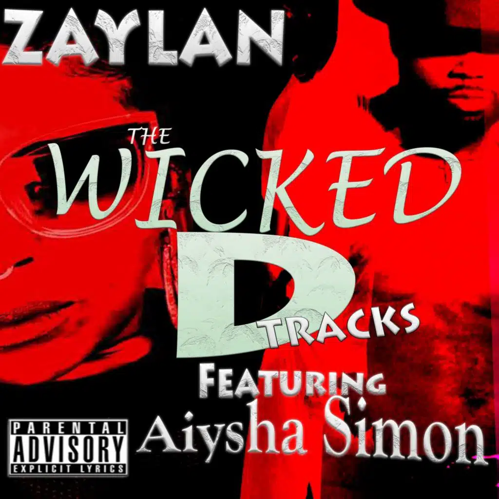 Wicked D (Zaylan's D Dance Vocal Mix) [feat. Aiysha Simon]