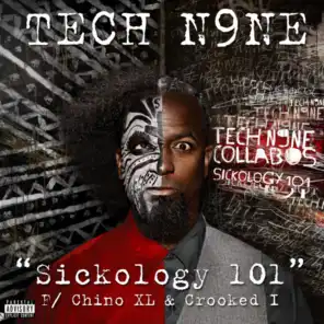 Sickology 101 - Single (feat. Chino XL & Crooked I)