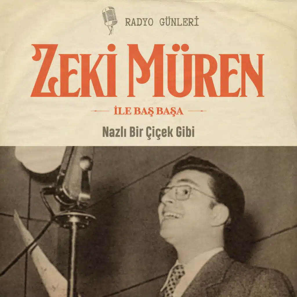 Zeki Müren ile Baş Başa - Nazlı Bir Çiçek Gibi (Radyo Günleri)