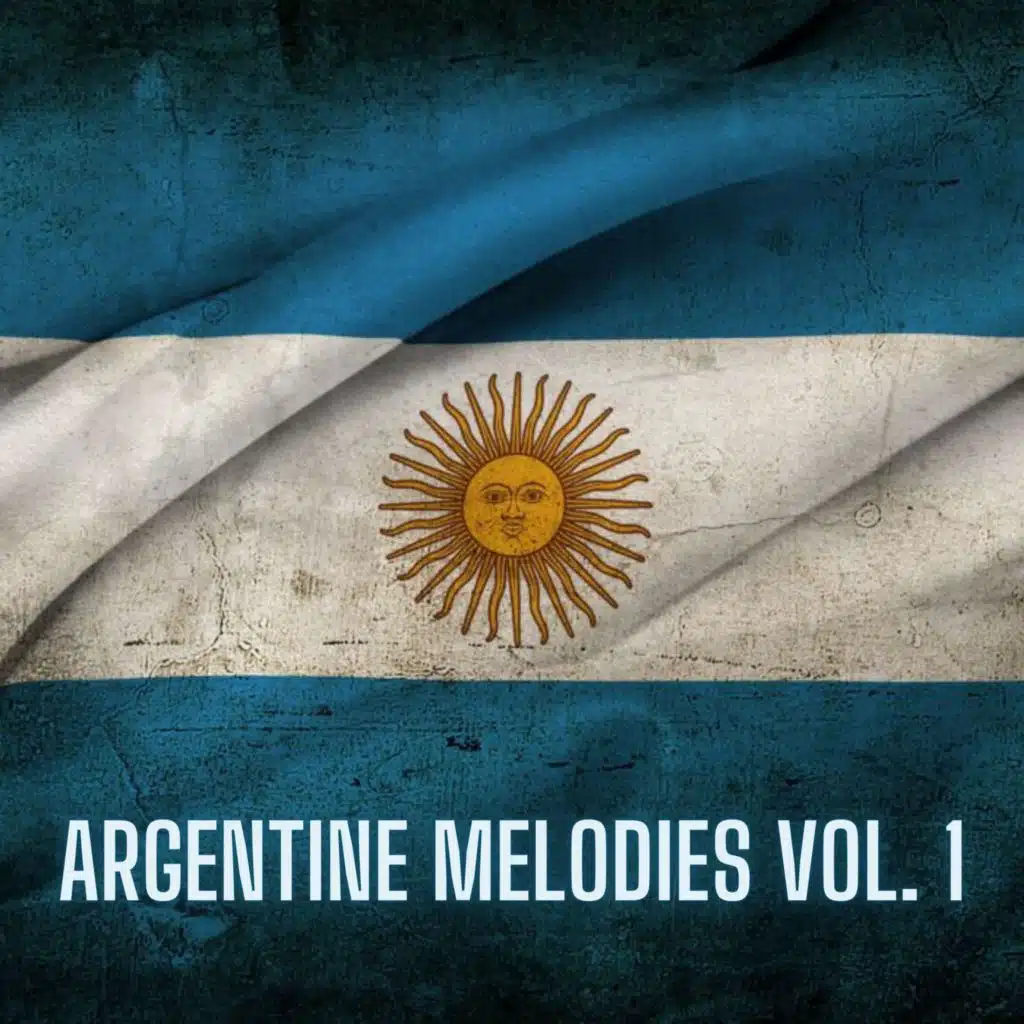 Argentine Melodies Vol. 1