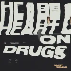 Heart On Drugs
