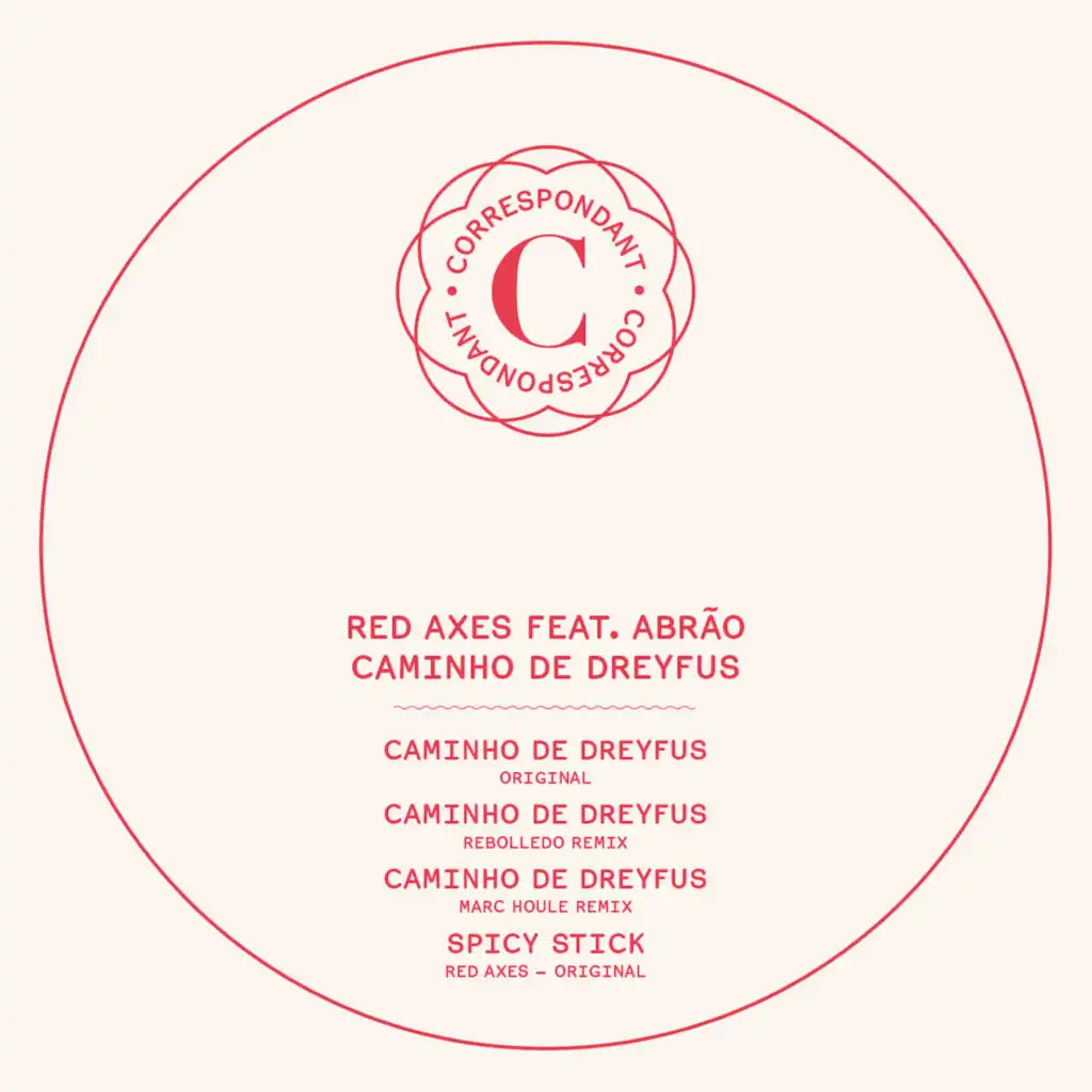 Caminho De Dreyfus (Rebolledo Remix) [feat. Abrão]