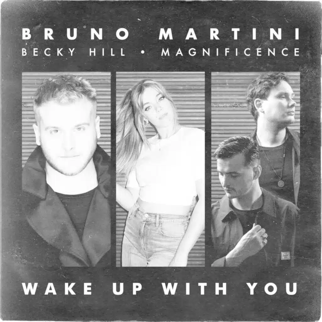 Bruno Martini, Becky Hill & Magnificence