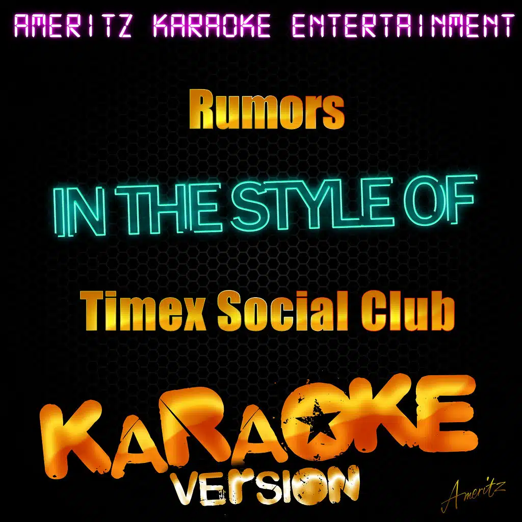 Rumors (In the Style of Timex Social Club) [Karaoke Version] - Single