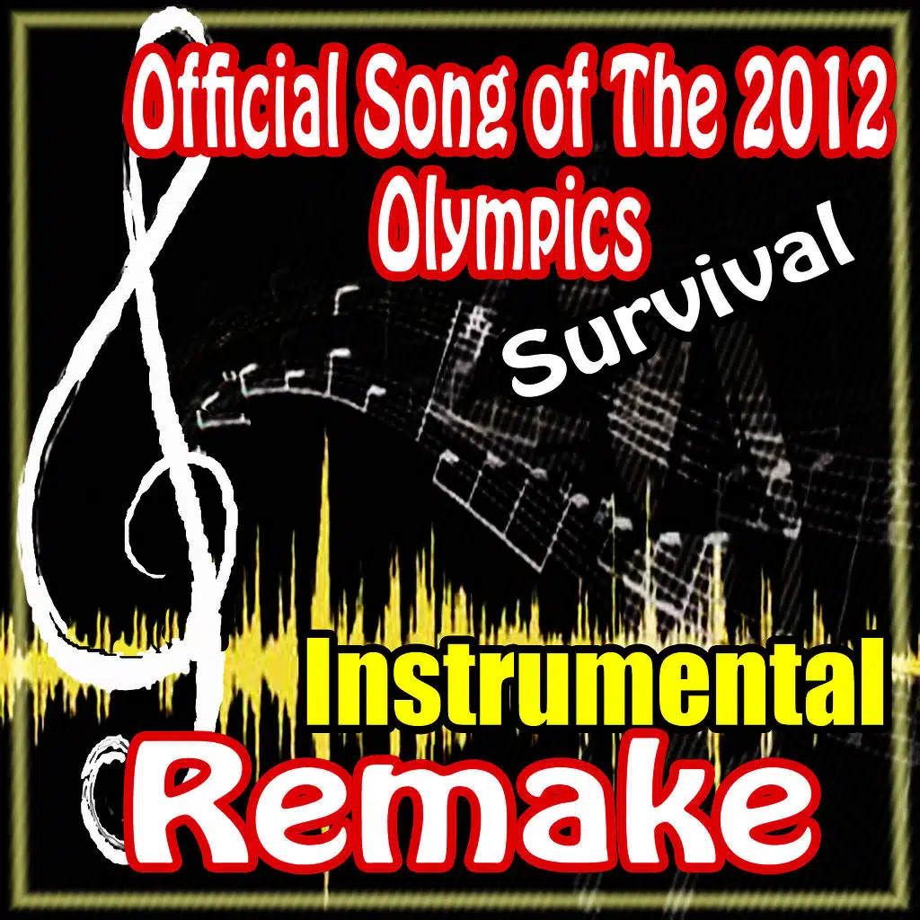 Survival (Instrumental Remake)