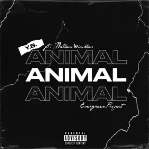 Animal (feat. Nathan Winkles, Evergreenproject)