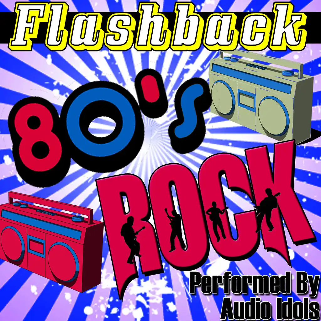 Flashback: 80's Rock