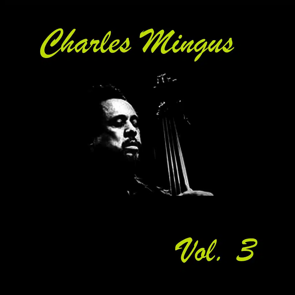 Charles Mingus, Vol. 3