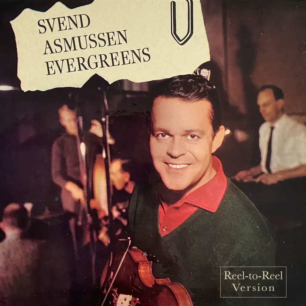 Svend Asmussen Evergreens (Reel-to-Reel Version)