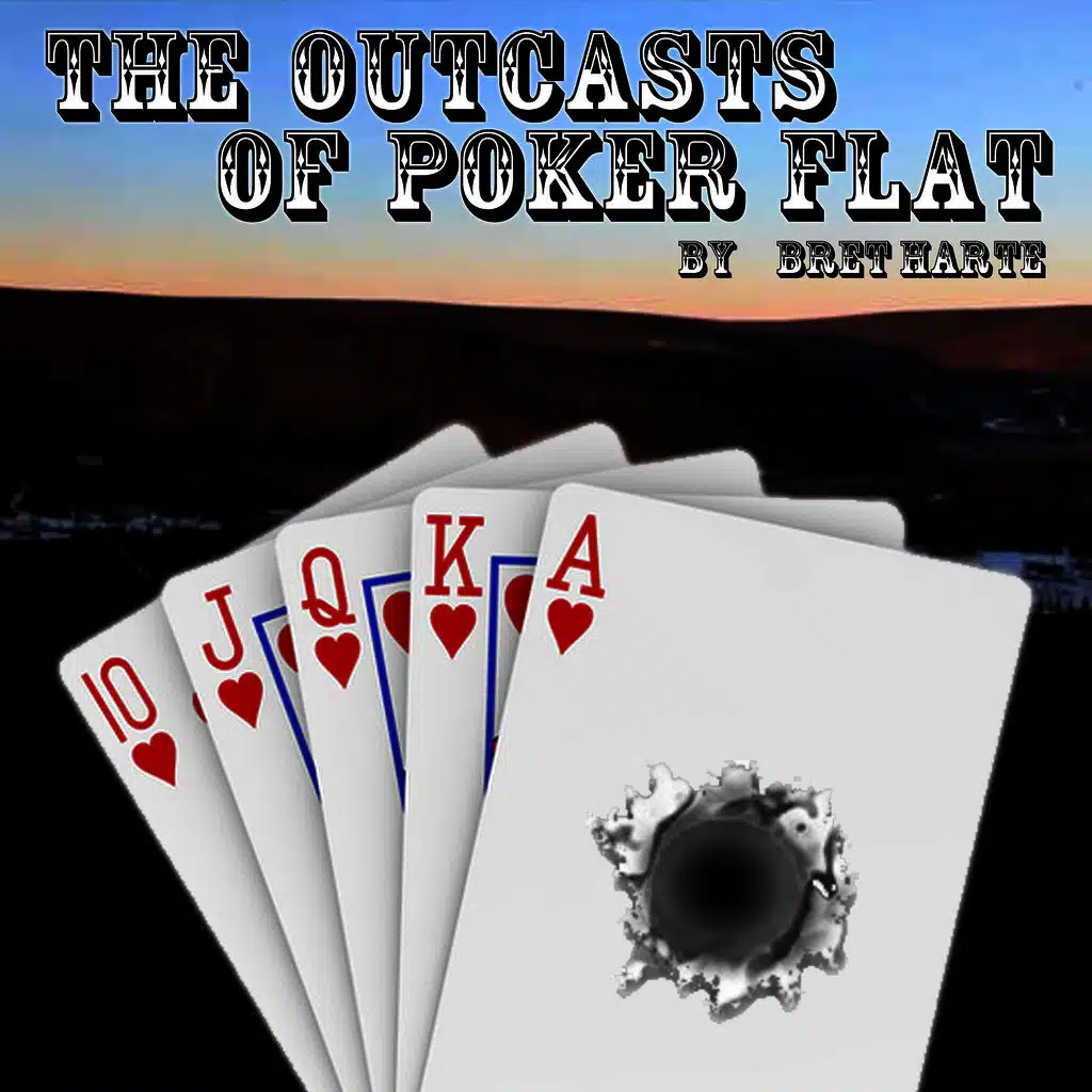 The Outcasts of Poker Flat
