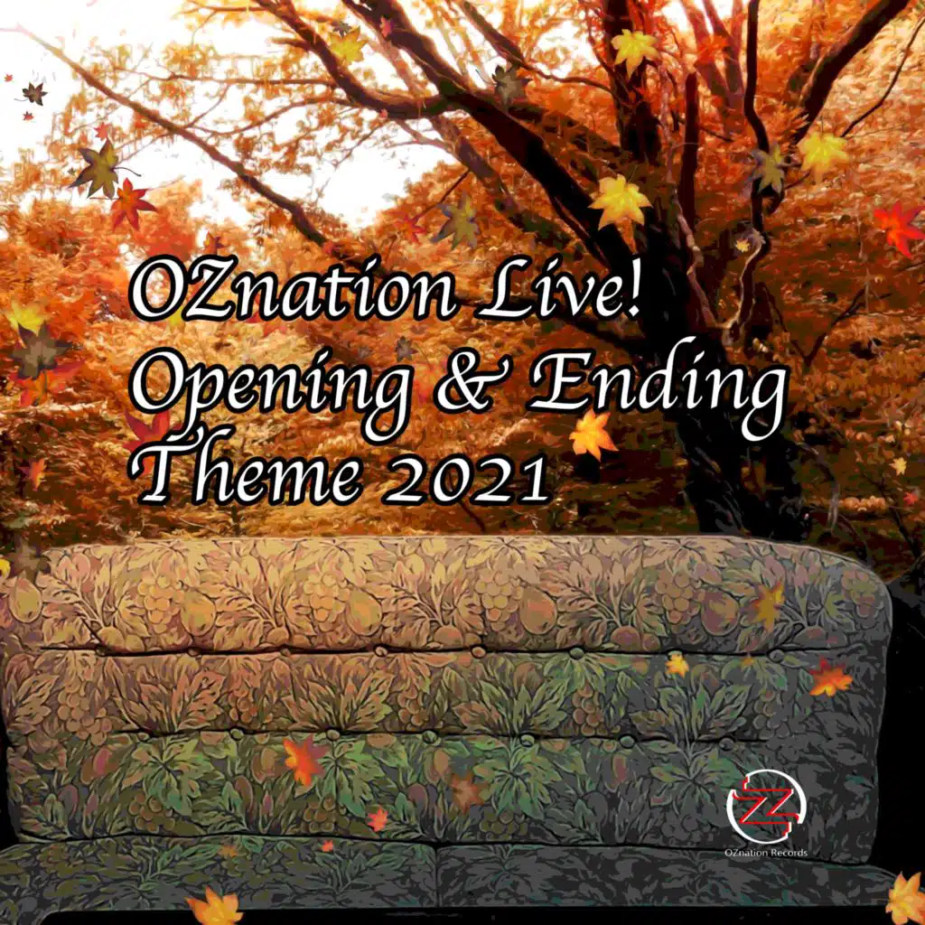 Oznation Live! Opening & Ending Theme 2021