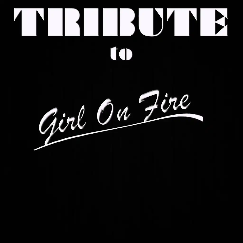 Girl On Fire - Instrumental