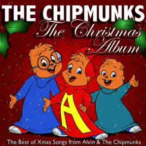 The Christmas Album: The Best of Xmas Songs from Alvin & The Chipmunks