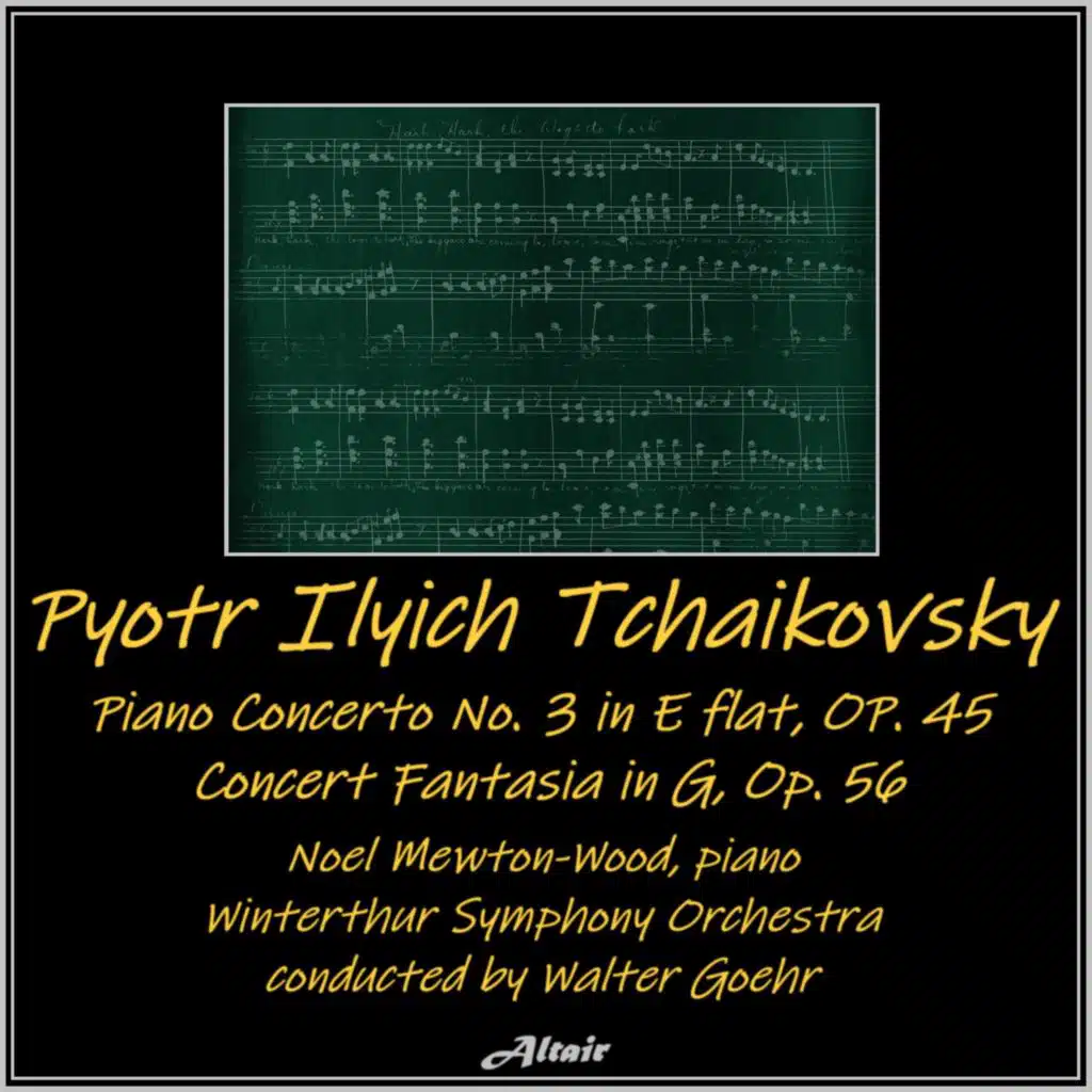 Tchaikovsky: Concerto for Piano and Orchestra NO. 3 in E flat, OP. 75 - Concert Fantasia in G, OP. 56 (Live)
