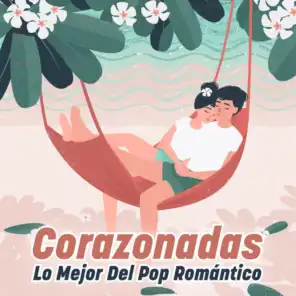 Corazonadas: Lo Mejor del Pop Romántico