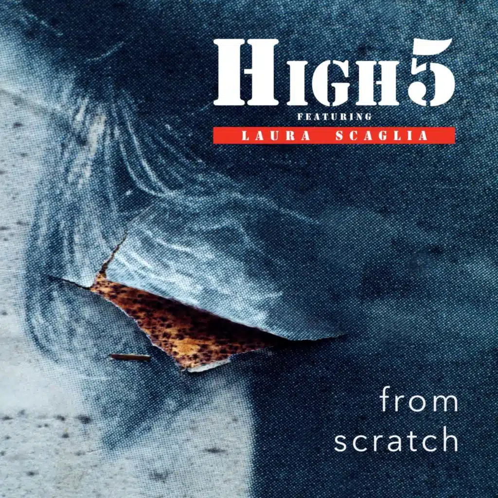 From Scratch (feat. Laura Scaglia)