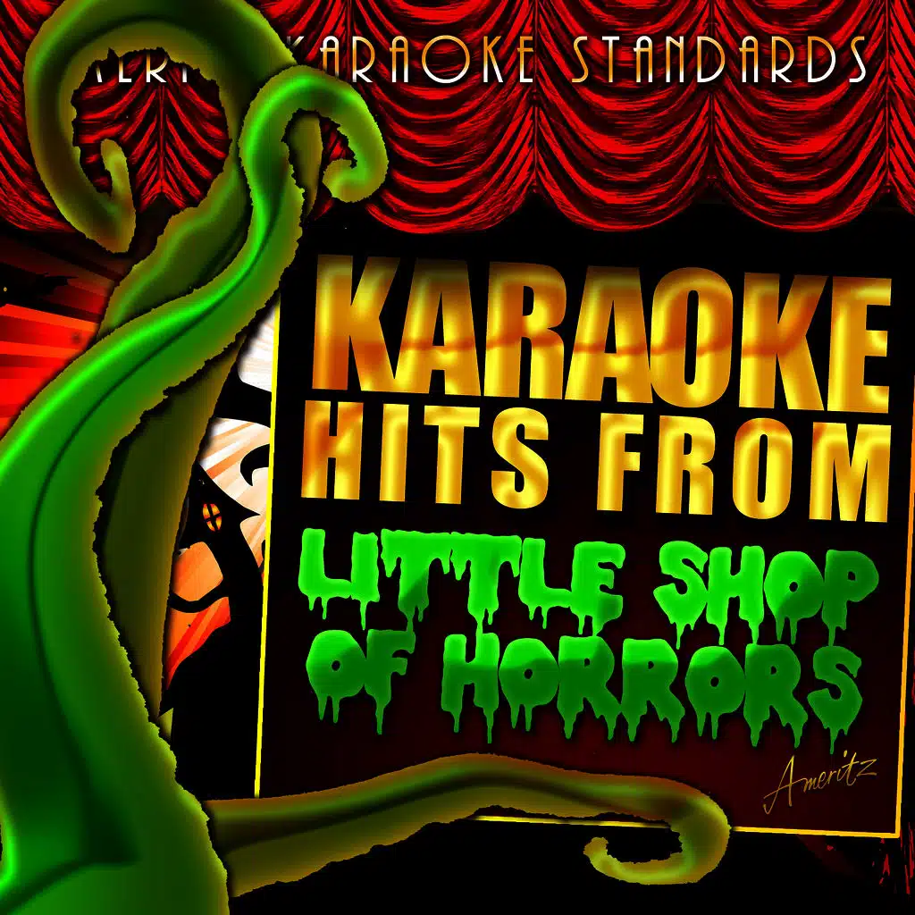 Karaoke Hits from the Little Shop of Horrors