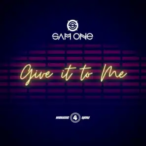 Give It to Me (Club Mix)
