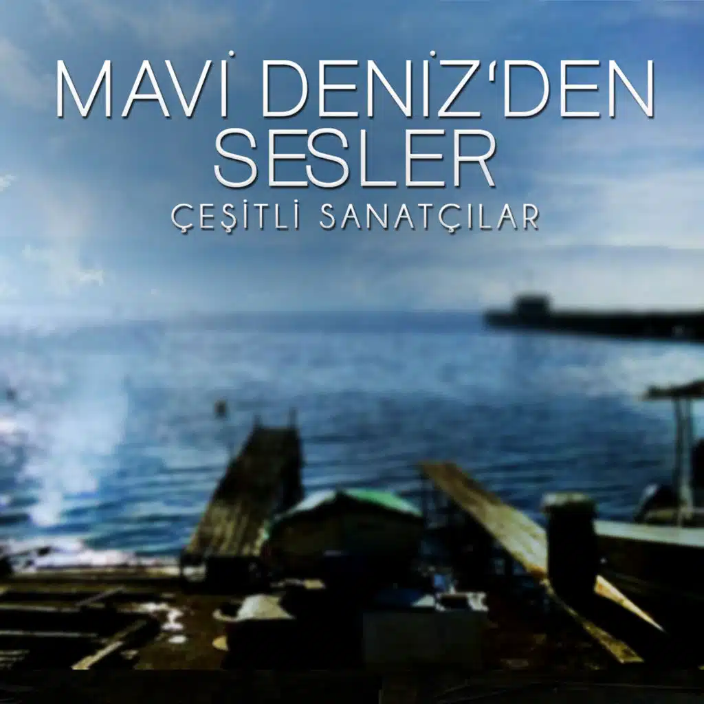 Mavi Denizden Sesler