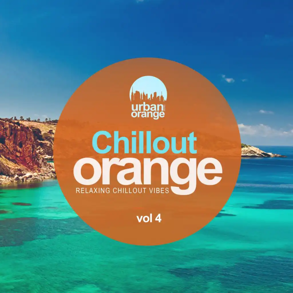 Chillout Orange, Vol. 4: Relaxing Chillout Vibes