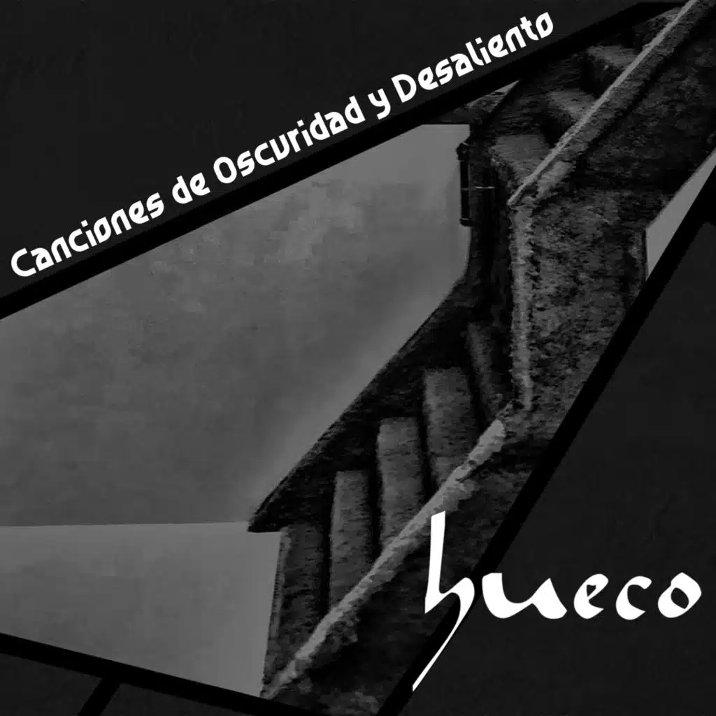Canciones de Oscuridad y Desaliento