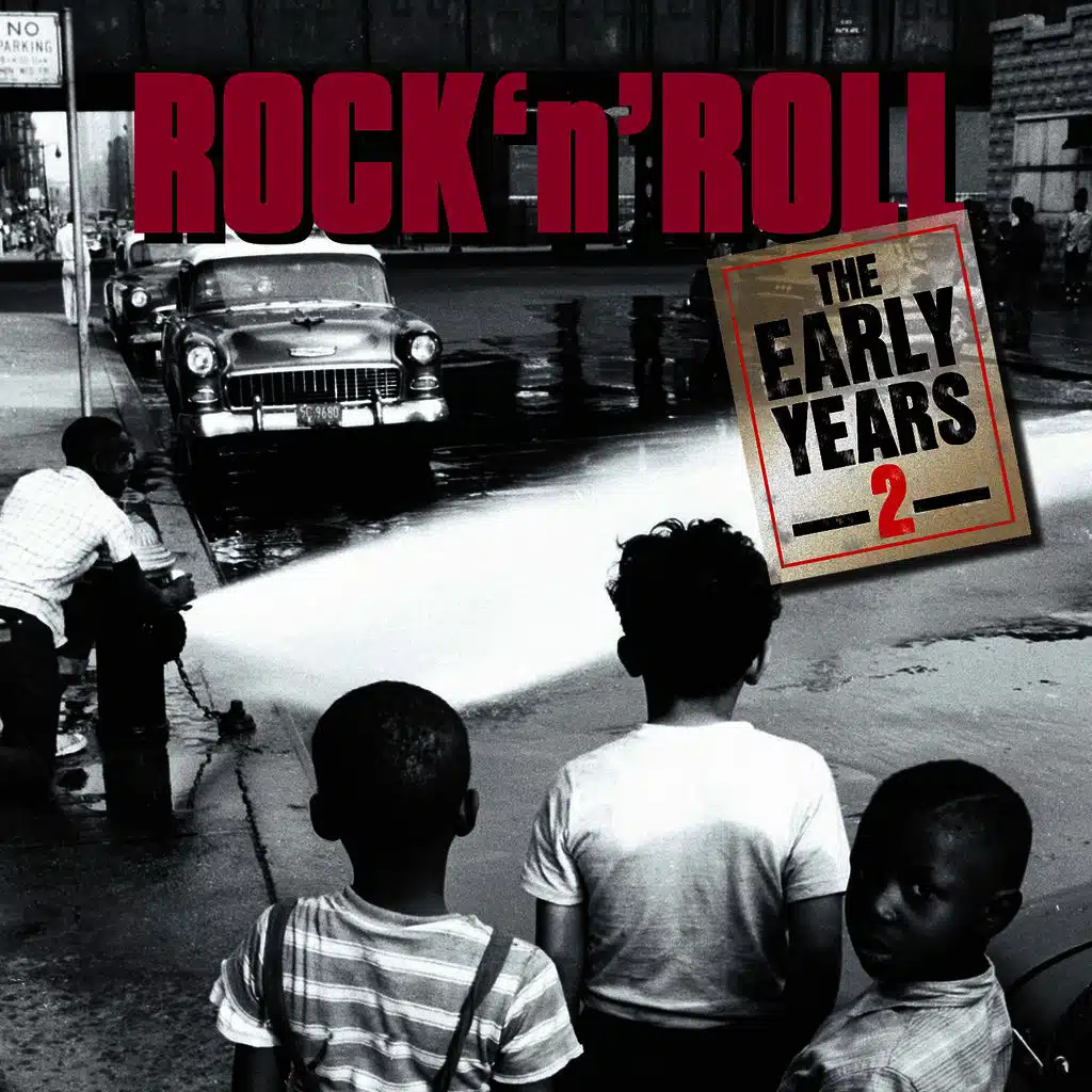 Rock 'N' Roll Early Years - Vol. 2