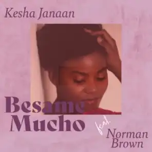 Besame Mucho (feat. Norman Brown)