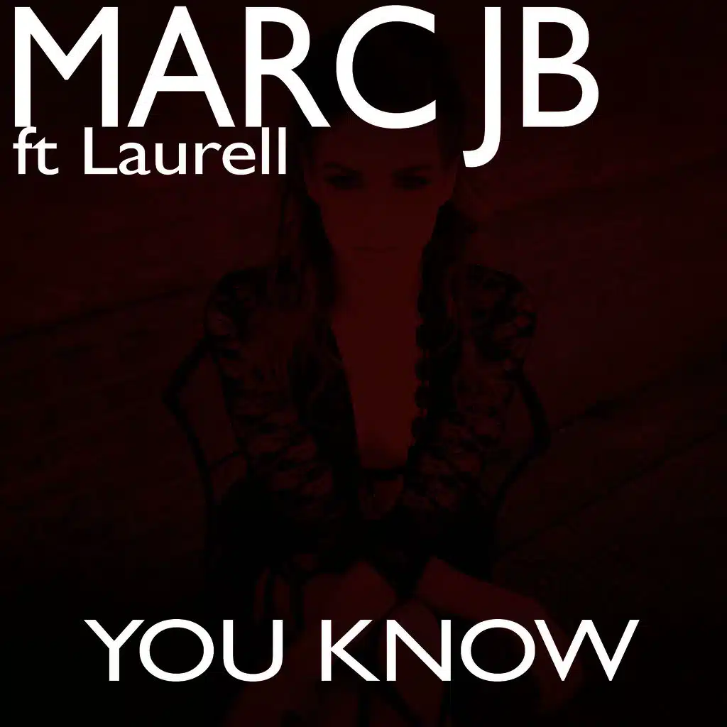 You Know (Extended Radio)
