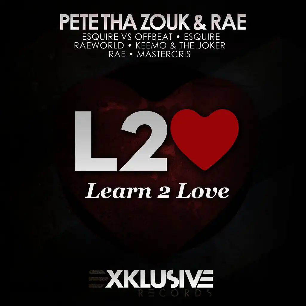 Learn 2 Love (Rae's Throwback Mix)