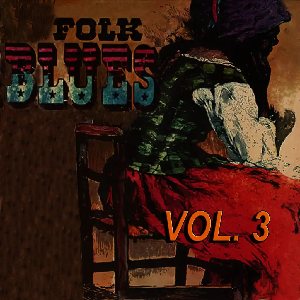 Folk Blues, Vol. 3