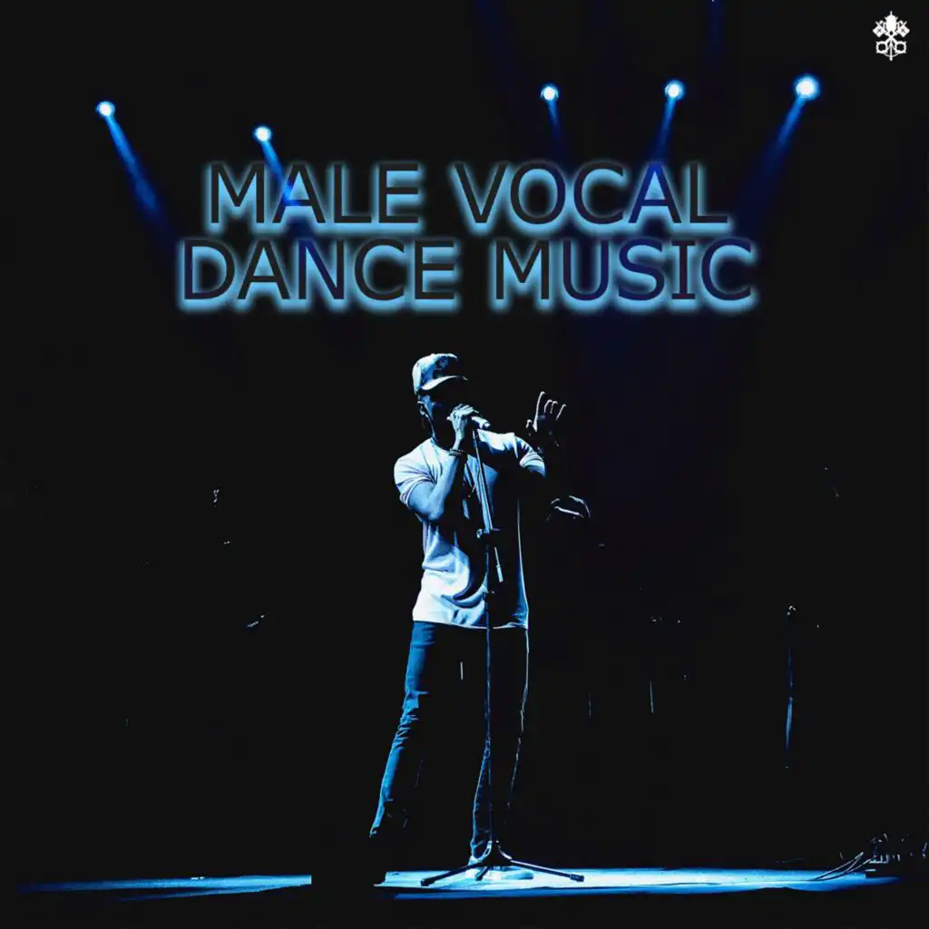 Male Vocal Dance Music