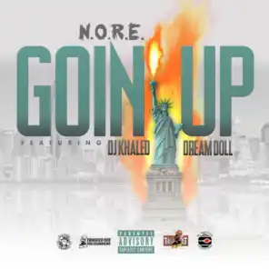 Goin Up (feat. Dj Khaled & DreamDoll)