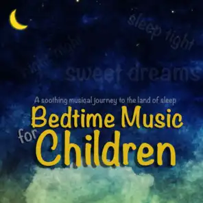 Bedtime Music For Children