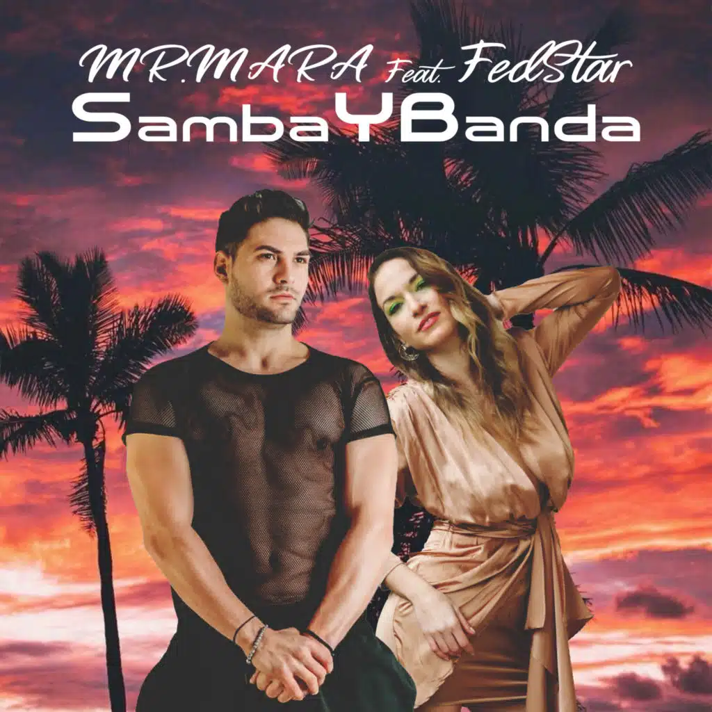 SambaYBanda (feat. FedStar)