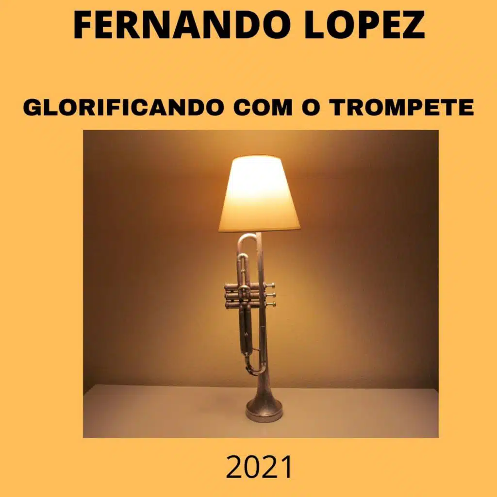 Glorificando Com o Trompete (2021)
