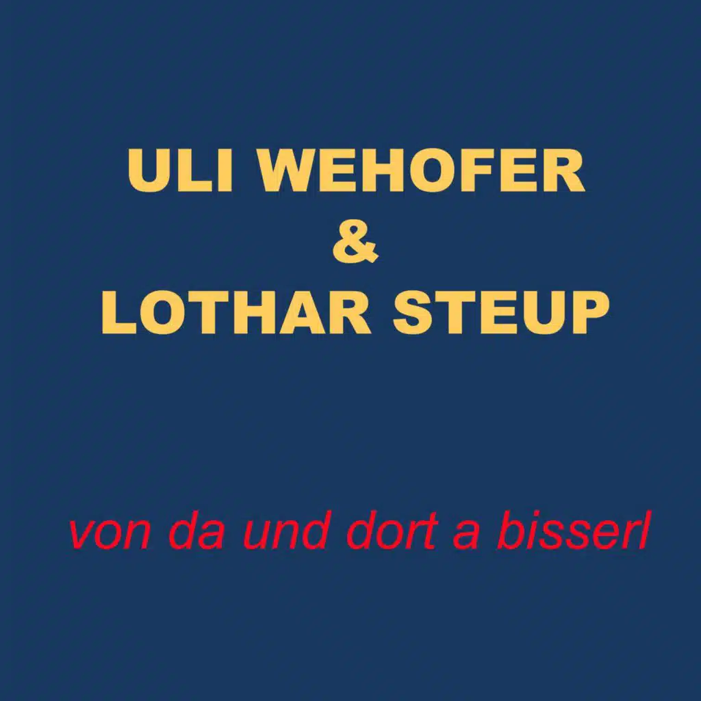 Von da und dort a bisserl