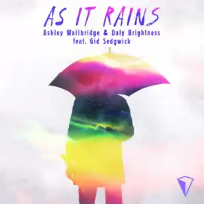 As It Rains (feat. Gid Sedgwick)