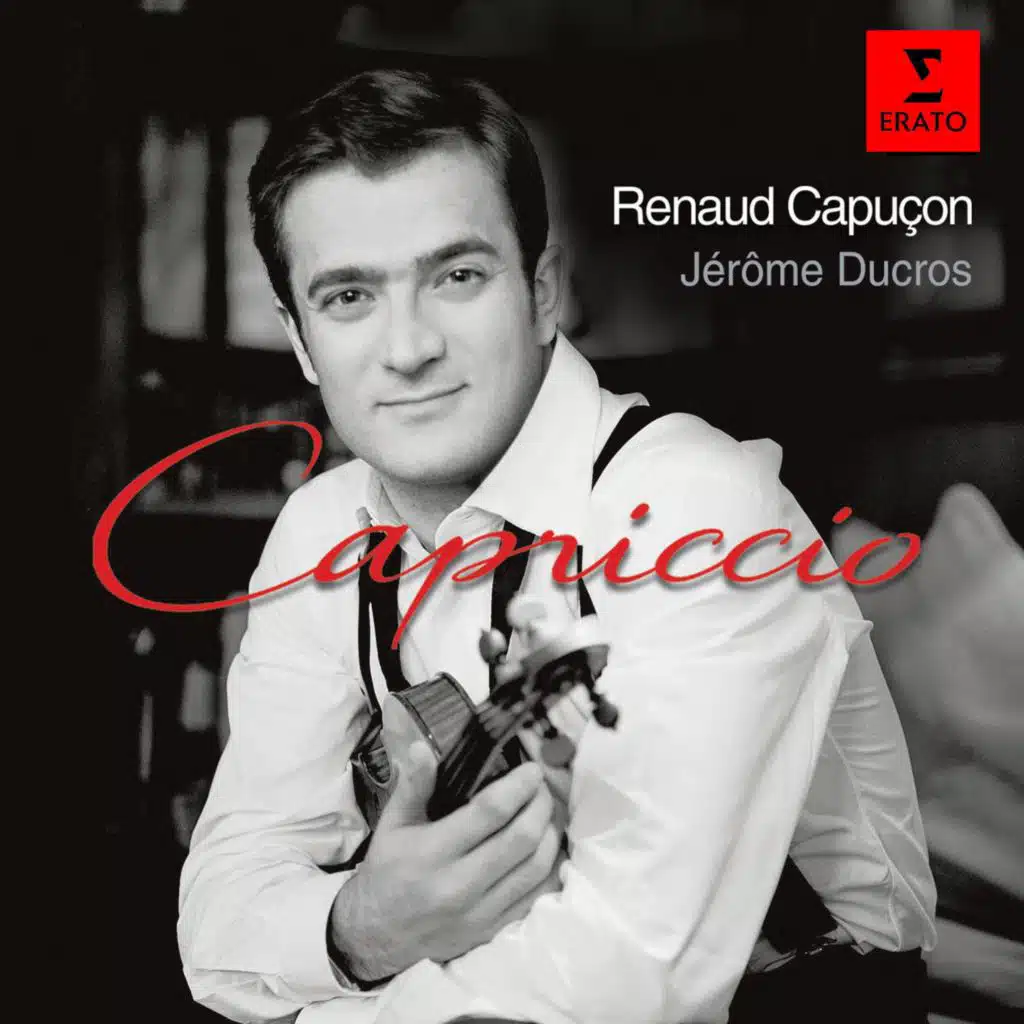 Renaud Capuçon/Jerome Ducros