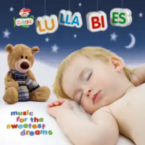 Classic Lullabies - Music for the sweetest dreams