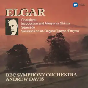 Elgar: Enigma Variations, Introduction & Allegro, Serenade for Strings & Cockaigne Overture