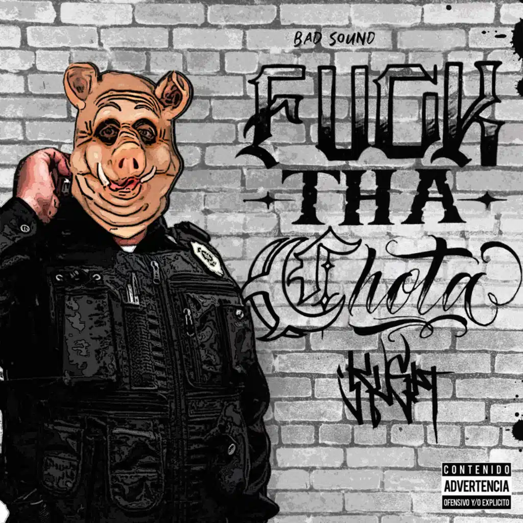 Fuck Tha Chota
