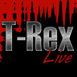 T-Rex Live