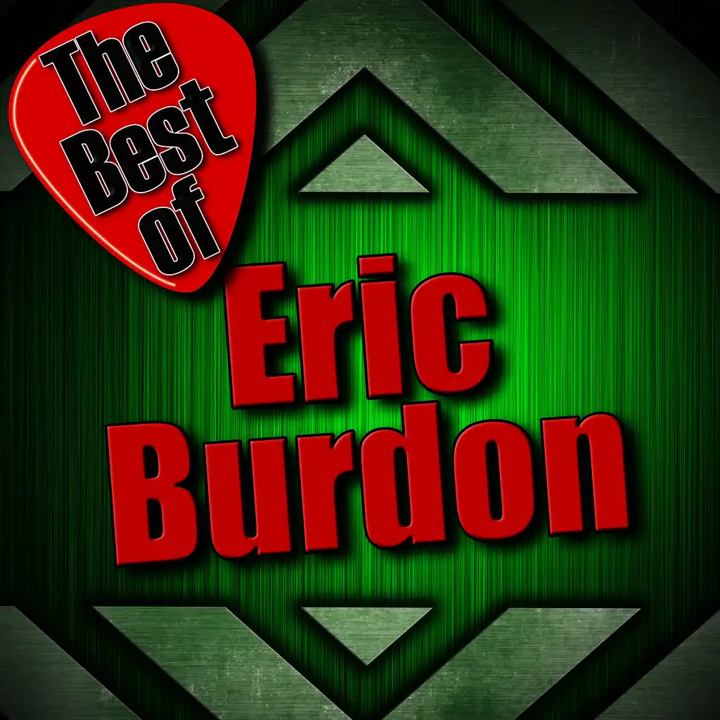 The Best of Eric Burdon