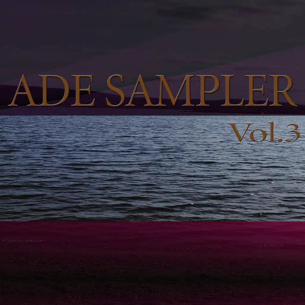 ADE SAMPLER , Vol.3