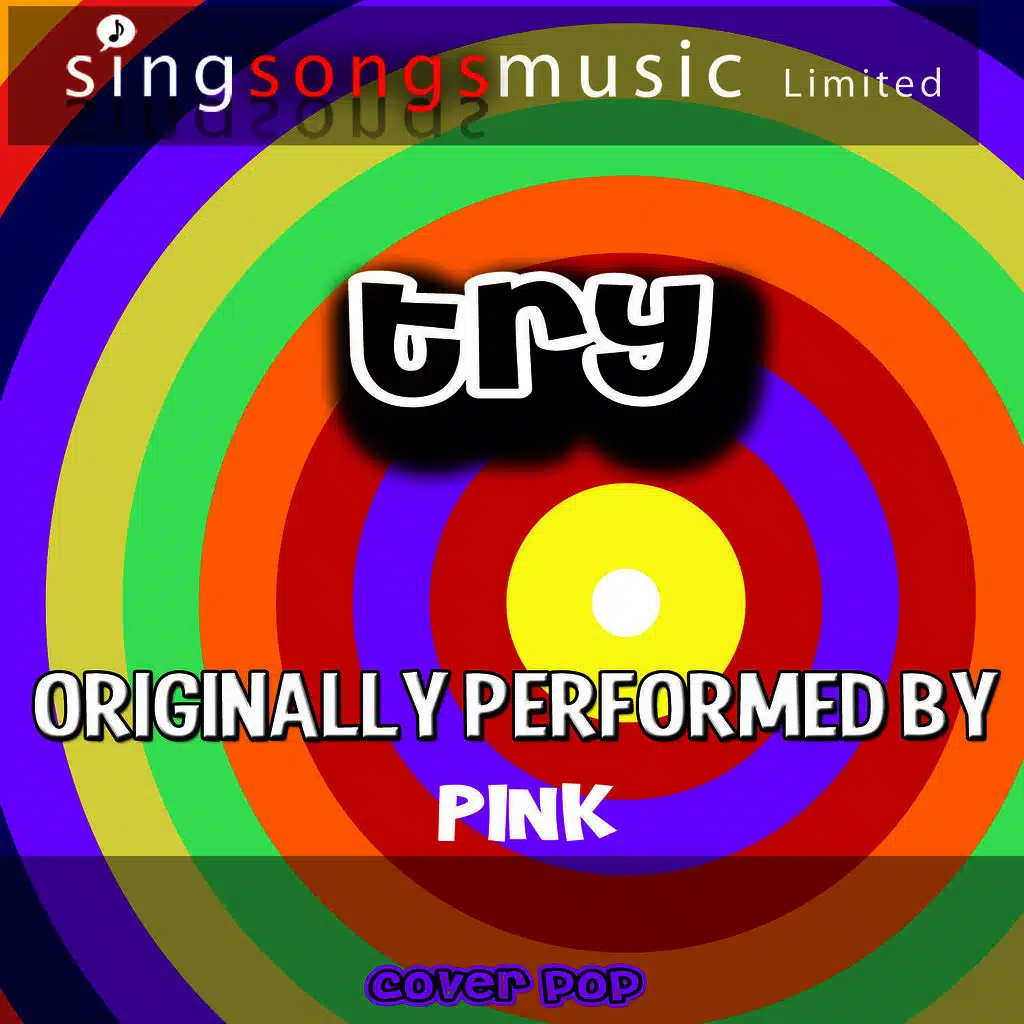 Try (Originally Performed By Pink) [Karaoke Version]