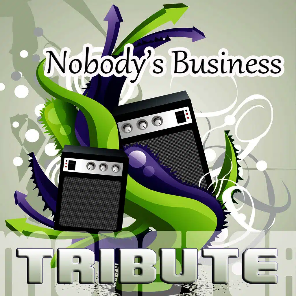 Nobody's Business (Tribute to Rihanna & Chris Brown) [Deluxe Version]