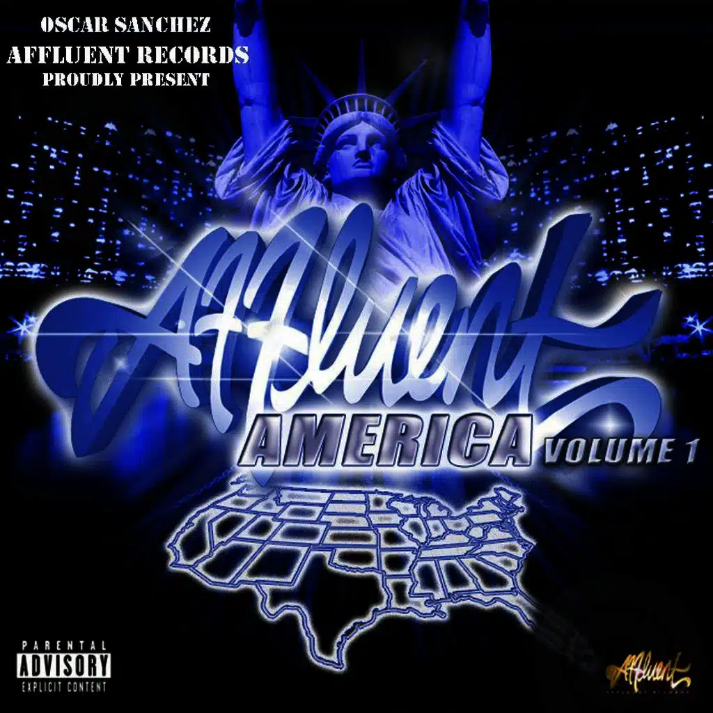 Oscar Sanchez Presents Affluent America, Vol.1