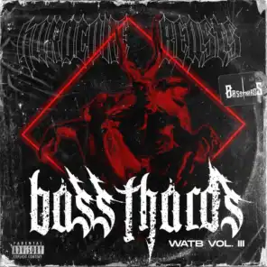 WATB Vol. III: Hardcore Beasts