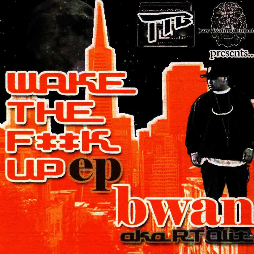 Wake the Fuck Up EP