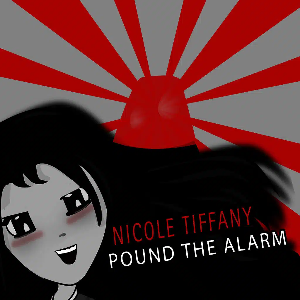 Pound the Alarm (Music Makes Me High)